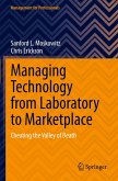 Managing Technology from Laboratory to Marketplace Managing Technology from Laboratory to Marketplace