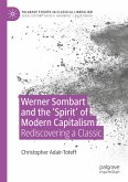 Werner Sombart and the 'Spirit' of Modern Capitalism Werner Sombart and the 'Spirit' of Modern Capitalism