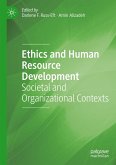 Ethics and Human Resource Development Ethics and Human Resource Development
