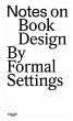 Notes on Book Design - Bild 1