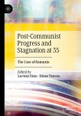 Post-Communist Progress and Stagnation at 35