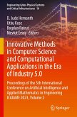 Innovative Methods in Computer Science and Computational Applications in the Era of Industry 5.0