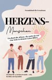 Herzensmenschen: Ein Freundebuch für Erwachsene Herzensmenschen: Ein Freundebuch für Erwachsene