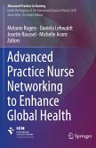 Advanced Practice Nurse Networking to Enhance Global Health Advanced Practice Nurse Networking to Enhance Global Health