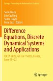 Difference Equations, Discrete Dynamical Systems and Applications Difference Equations, Discrete Dynamical Systems and Applications