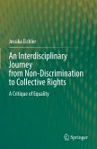 An Interdisciplinary Journey from Non-Discrimination to Collective Rights An Interdisciplinary Journey from Non-Discrimination to Collective Rights