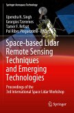 Space-based Lidar Remote Sensing Techniques and Emerging Technologies