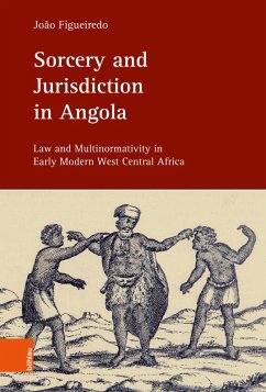 Sorcery and Jurisdiction in Angola - Figueiredo, João Sorcery and Jurisdiction in Angola - Figueiredo, João