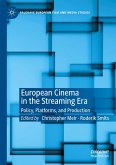 European Cinema in the Streaming Era European Cinema in the Streaming Era