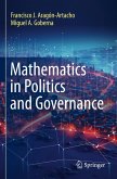 Mathematics in Politics and Governance Mathematics in Politics and Governance