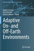 Adaptive On- and Off-Earth Environments Adaptive On- and Off-Earth Environments