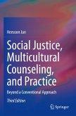 Social Justice, Multicultural Counseling, and Practice Social Justice, Multicultural Counseling, and Practice
