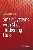 Smart Systems with Shear Thickening Fluid