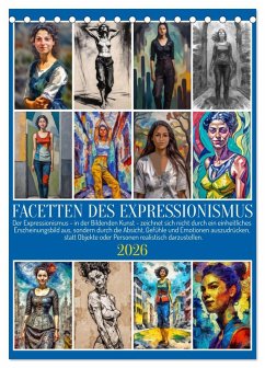 Facetten des Expressionismus (Tischkalender 2026 DIN A5 hoch), CALVENDO Monatskalender