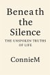 Beneath the Silence: The Unspoken... - Bild 1