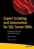 Expert Scripting and Automation for SQL Server DBAs (eBook, PDF)