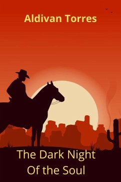 The Dark Night of the Soul (eBook, ePUB) - Torres, Aldivan