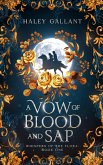 A Vow of Blood and Sap (eBook, ePUB)