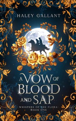 A Vow of Blood and Sap (eBook, ePUB) - Gallant, Haley