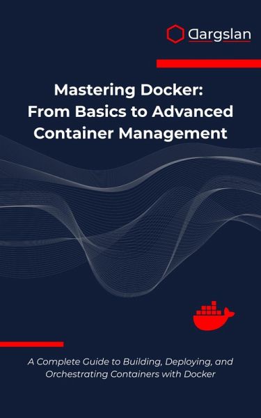 Mastering Docker (eBook, ePUB) Mastering Docker (eBook, ePUB)