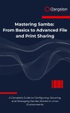 Mastering Samba (eBook, ePUB)