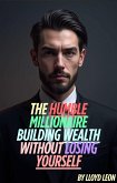 The Humble Millionaire (eBook, ePUB)