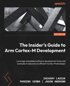 Cover The Insider's Guide to Arm Cortex-M Development (eBook, ePUB)