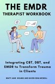 The EMDR Therapist Workbook (eBook, ePUB)