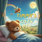 Timmy's Cozy Bed (eBook, ePUB)