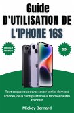 Guide d'utilisation de l'iPhone 16s (eBook, ePUB)