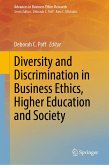 Diversity and Discrimination in Business Ethics, Higher Education and Society (eBook, PDF)
