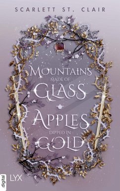 Cover Mountains Made of Glass / Apples Dipped in Gold (eBook, ePUB)