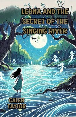 Cover Leona and the Secret of the Singing River (eBook, ePUB)