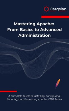 Mastering Apache (eBook, ePUB) - Dargslan
