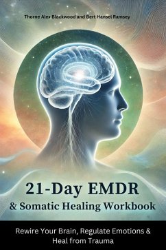 Cover 21-Day EMDR & Somatic Healing Workbook (eBook, ePUB)