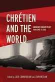 Chretien and the World Chretien and the World