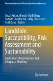 Landslide: Susceptibility, Risk Assessment and Sustainability