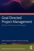Goal Directed Project Management Goal Directed Project Management