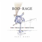 Rod Rage Rod Rage