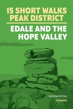 15 Short Walks in the Peak District - Edale and the Hope Valley - Mccloy, Andrew