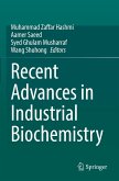 Recent Advances in Industrial Biochemistry Recent Advances in Industrial Biochemistry