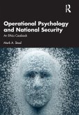 Operational Psychology and National Security Operational Psychology and National Security