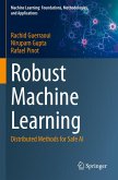 Robust Machine Learning Robust Machine Learning