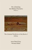 De-colonising the Biblical Narrative De-colonising the Biblical Narrative