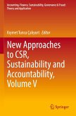 New Approaches to CSR, Sustainability and Accountability, Volume V