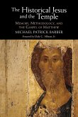 The Historical Jesus and the Temple The Historical Jesus and the Temple