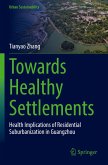 Towards Healthy Settlements