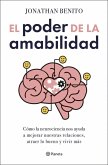 El poder de la amabilidad El poder de la amabilidad