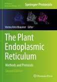 The Plant Endoplasmic Reticulum The Plant Endoplasmic Reticulum