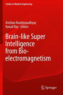 Brain-like Super Intelligence from Bio-electromagnetism